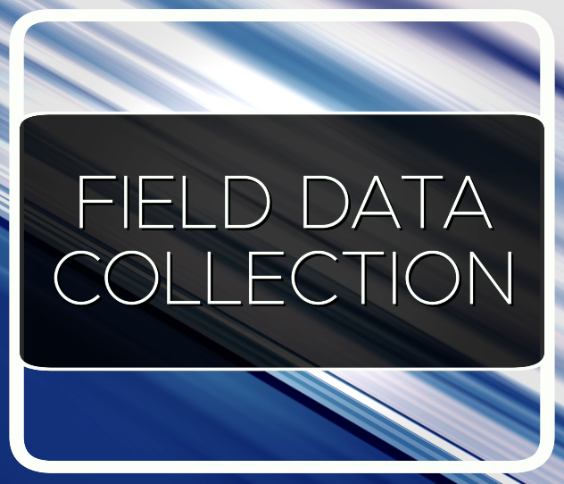 Field data collection project highlights